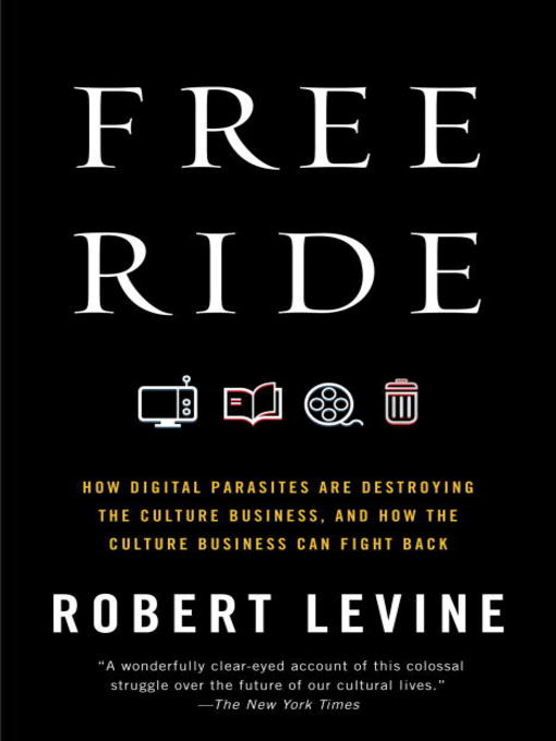 Title details for Free Ride by Robert Levine - Wait list